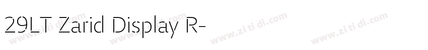 29LT Zarid Display R字体转换 29LT Zarid Display R字体转换